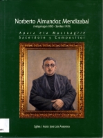 Cubierta del libro Norberto Almandoz Mendizabal de José Luis Ansorena (Astigarrako Udala, D.L. 1993)